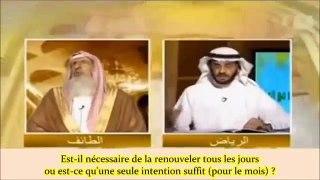 Faut-il renouveler l'intention de jeûner Ramadan ? Mufti sheikh al Shaykh