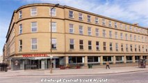 Hotels in Edinburgh Edinburgh Central Youth Hostel UK