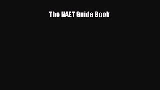 [PDF] The NAET Guide Book [Read] Full Ebook