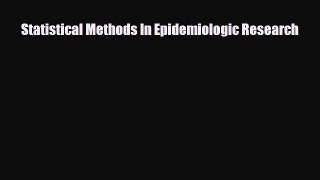 [PDF] Statistical Methods In Epidemiologic Research [PDF] Online
