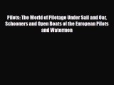 [PDF] Pilots: The World of Pilotage Under Sail and Oar Schooners and Open Boats of the European