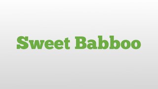 Sweet Babboo meaning and pronunciation