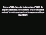 PDF The new TAIS - Superior to the original TAIS?: An exploration of the psychometric properties