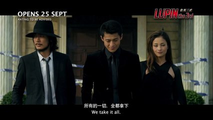 Lupin The Third 鲁邦三世 15s TV Spot Opens in Singapore 25 Sep