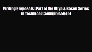 Read ‪Writing Proposals (Part of the Allyn & Bacon Series in Technical Communication) Ebook