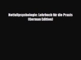 Download Notfallpsychologie: Lehrbuch für die Praxis (German Edition) Free Books