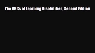 [PDF] The ABCs of Learning Disabilities Second Edition [Download] Full Ebook