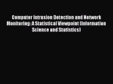 [PDF] Computer Intrusion Detection and Network Monitoring: A Statistical Viewpoint (Information