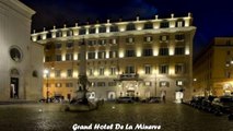 Hotels in Rome Grand Hotel De La Minerve Italy