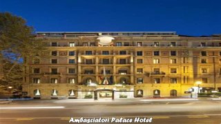 Hotels in Rome Ambasciatori Palace Hotel Italy