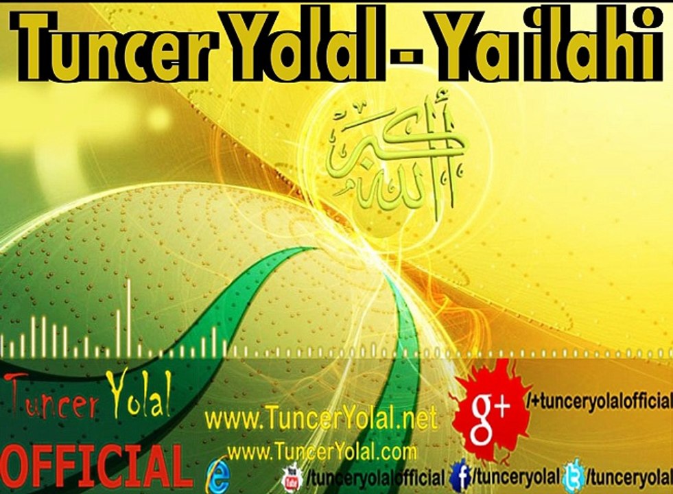 Tuncer Yolal - Ya İlahi