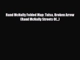 PDF Rand McNally Folded Map: Tulsa Broken Arrow (Rand McNally Streets Of...) PDF Book Free