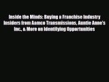 Read ‪Inside the Minds: Buying a Franchise Industry Insiders from Aamco Transmissions Auntie