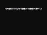 Download Frasier Island (Frasier Island Series Book 1) PDF