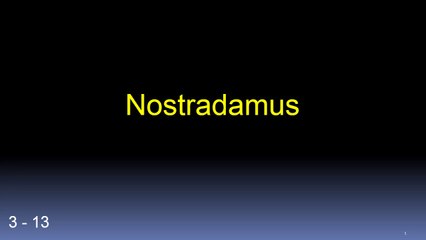 Quatrain 13 - Centurie 3 :