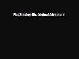 [Download PDF] Flat Stanley: His Original Adventure! PDF Free