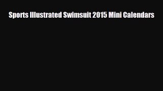 Read ‪Sports Illustrated Swimsuit 2015 Mini Calendars Ebook Free