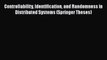 Read Controllability Identification and Randomness in Distributed Systems (Springer Theses)