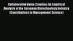 Read Collaborative Value Creation: An Empirical Analysis of the European Biotechnology Industry