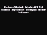 Read ‪Rhodesian Ridgebacks Calendar - 2016 Wall calendars - Dog Calendars - Monthly Wall Calendar