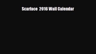 Read ‪Scarface  2016 Wall Calendar Ebook Free