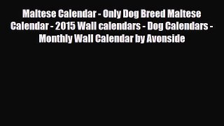 Read ‪Maltese Calendar - Only Dog Breed Maltese Calendar - 2015 Wall calendars - Dog Calendars