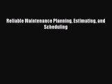 [PDF] Reliable Maintenance Planning Estimating and Scheduling [Download] Online