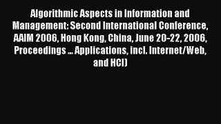 Read Algorithmic Aspects in Information and Management: Second International Conference AAIM