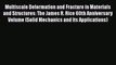 Read Multiscale Deformation and Fracture in Materials and Structures: The James R. Rice 60th