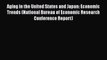 Read Aging in the United States and Japan: Economic Trends (National Bureau of Economic Research