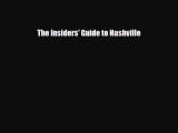 PDF The Insiders' Guide to Nashville PDF Book Free