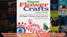 Download PDF  Paper Flower Crafts 2nd Edition 68 Paper Flowers You Can Use For Decorations Card FULL FREE