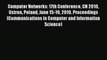 Read Computer Networks: 17th Conference CN 2010 Ustron Poland June 15-19 2010. Proceedings