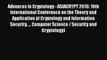 Read Advances in Cryptology - ASIACRYPT 2010: 16th International Conference on the Theory and