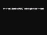 Read Coaching Basics (ASTD Training Basics Series) Ebook Free