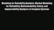 Read Modeling for Reliability Analysis: Markov Modeling for Reliability Maintainability Safety