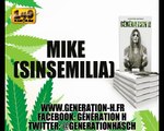 Mike (Sinsemilia) Génération H riddim