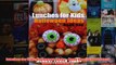 Download PDF  Lunches for Kids Halloween Ideas  Book One School Lunch Ideas  Volume 3 FULL FREE