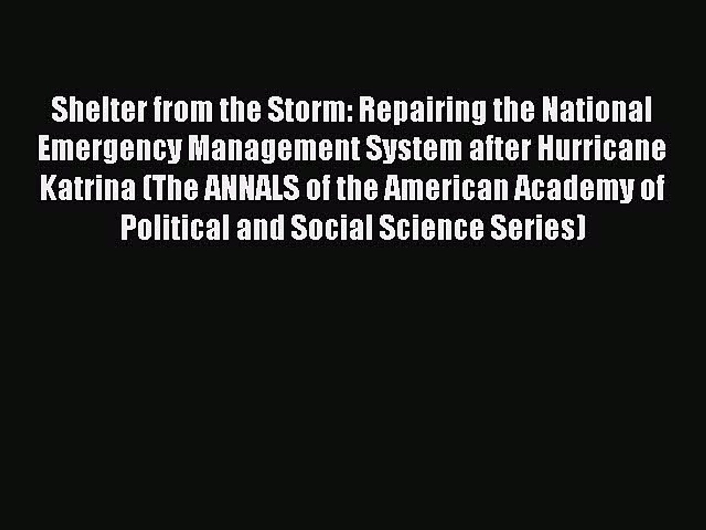 ⁣Read Shelter from the Storm: Repairing the National Emergency Management System after Hurricane