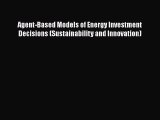 Download Agent-Based Models of Energy Investment Decisions (Sustainability and Innovation)