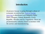 Some Major Facts of Eastern Europe Sourcing