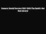 Download Camaro: Untold Secrets/1967-1969 (Tex Smith's Hot Rod Library) PDF Online