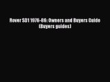Download Rover SD1 1976-86: Owners and Buyers Guide (Buyers guides) Ebook Free