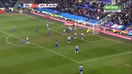 Reading VS Crystal Palace [FAcup]
