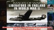 Download PDF  Liberators in England in World War II Rare Photographs from Wartime Archives Images of FULL FREE