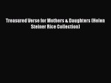 Read Treasured Verse for Mothers & Daughters (Helen Steiner Rice Collection) Ebook