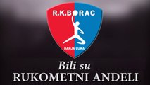 RUKOMETNI ANDJELI RK BORAC RUKOMET HANDBALL BALONMANO ГАНДБОЛ