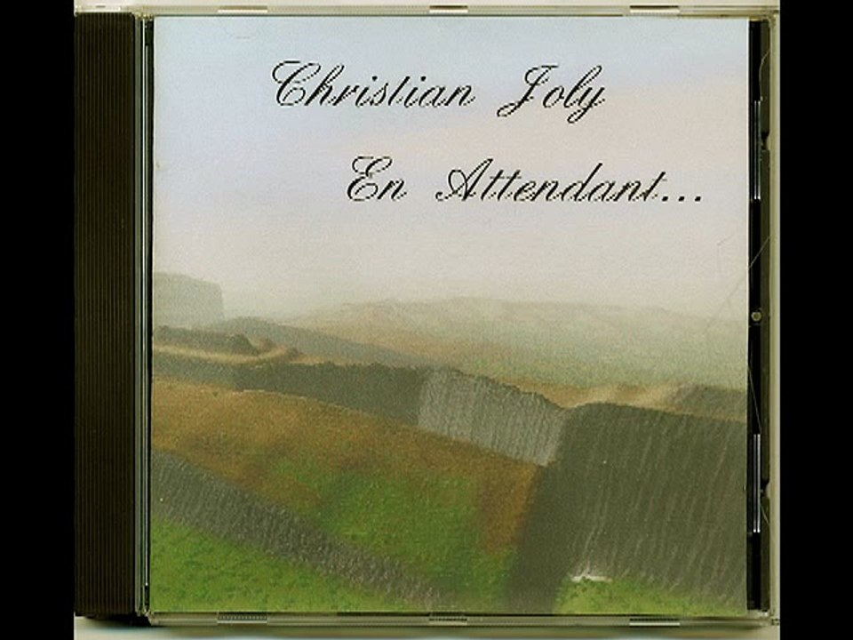 Christian Joly Final 95 cd En Attendant 1999