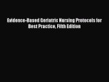 PDF Evidence-Based Geriatric Nursing Protocols for Best Practice Fifth Edition PDF Book Free