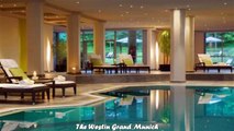 Hotels in München The Westin Grand Munich Germany